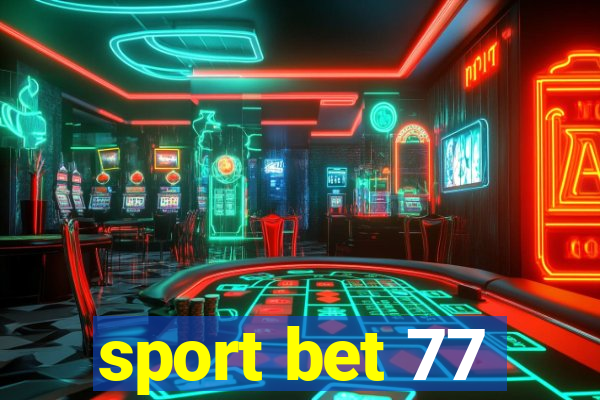 sport bet 77